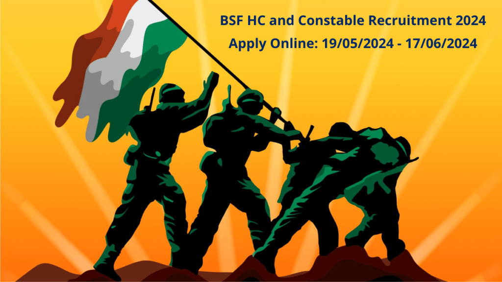 BSF HC and Constable Recruitment 2024